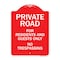 Signmission Private Road For Residents And Guests No Trespassing Heavy-Gauge Aluminum Sign, 24" H, RW-1824-9912 A-DES-RW-1824-9912 - alternate 1